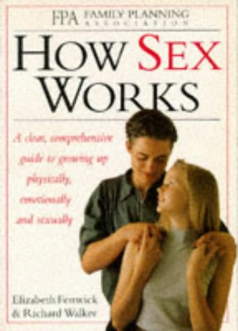 How Sex Works